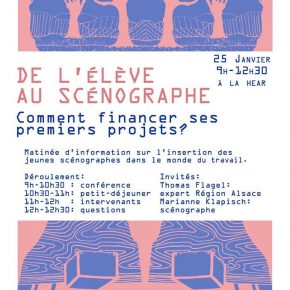 De l'élève au scénographe - Comment financer ses premiers projets - Mercredi 25 janvier 2017 De l'élève au scénographe - Comment financer ses premiers projets - Mercredi 25 janvier 2017