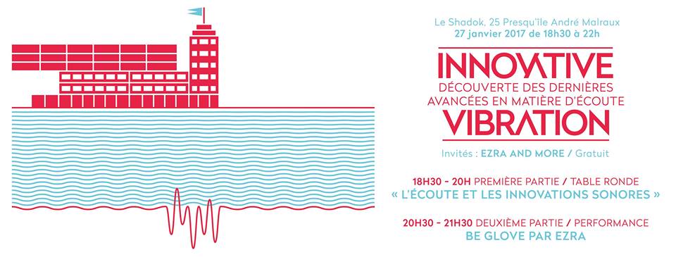 Innovative Vibration – 27 janvier 2017 au Shadok